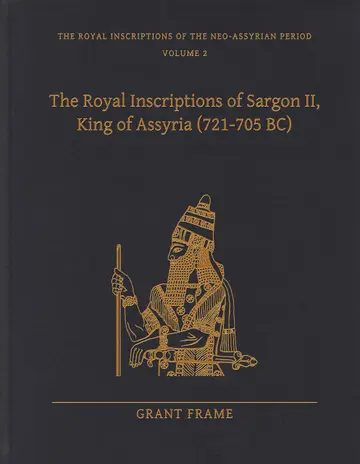 Cover of The Royal Inscriptions of Sargon II, King of Assyria (721–705 BC)