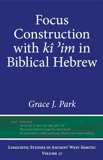 Cover of Focus Construction with kî ʾim in Biblical Hebrew