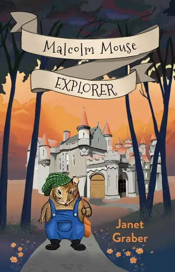 Cover of Malcolm Mouse, Explorer