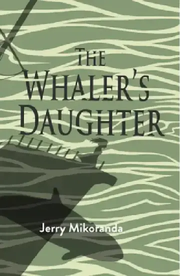 Cover of The Whaler's Daughter