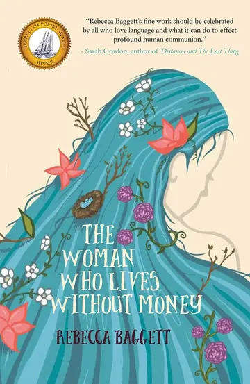 Cover of The Woman Who Lives Without Money