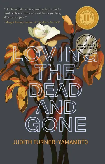 Cover of Loving the Dead and Gone