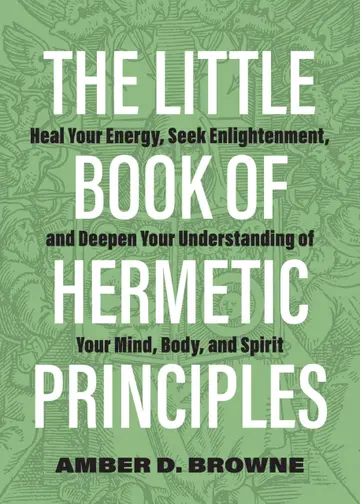 Cover of The Little Book of Hermetic Principles