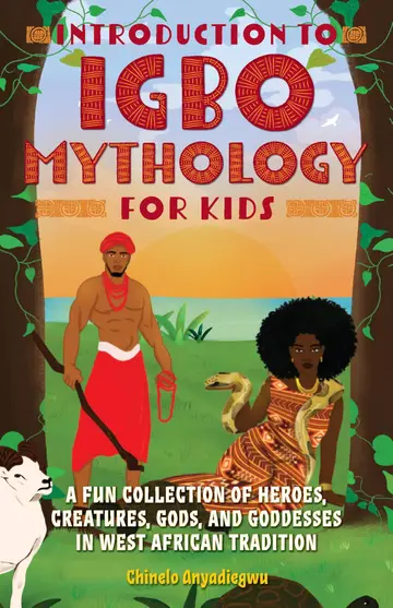 Cover of Introduction to Igbo Mythology for Kids