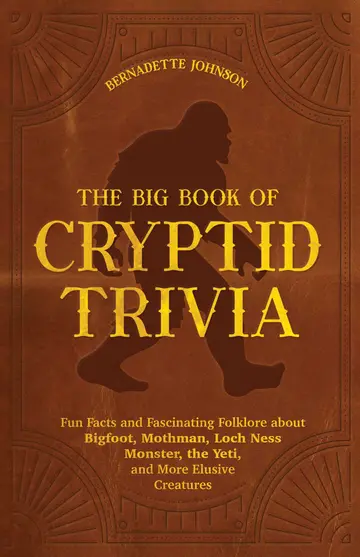 Cover of Big Book of Cryptid Trivia
