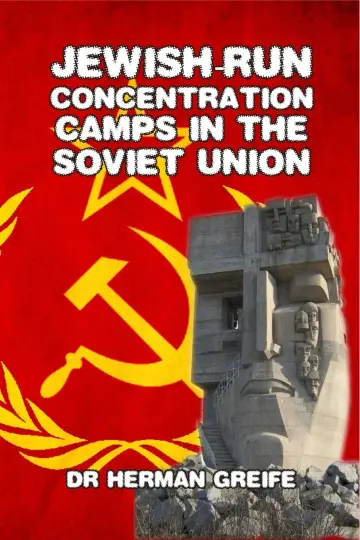 Cover of Jewish-Run Concentration Camps in the Soviet Union