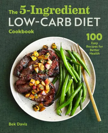 Cover of The 5-Ingredient Low-Carb Diet Cookbook
