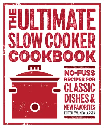 Cover of The Ultimate Slow Cooker Cookbook