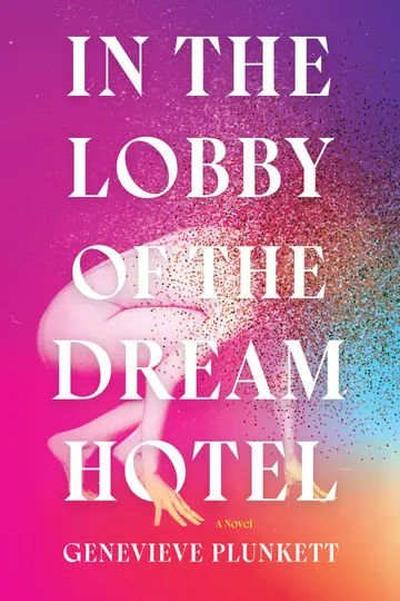 Cover of In the Lobby of the Dream Hotel