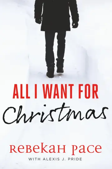 Cover of All I Want for Christmas
