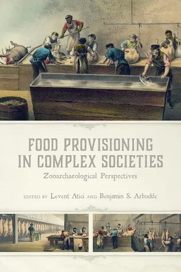 Cover of Food Provisioning in Complex Societies