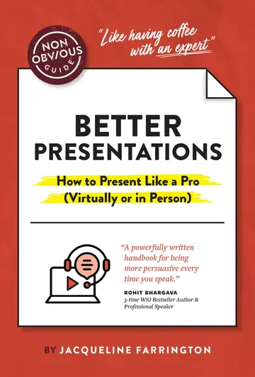 Cover of The Non-Obvious Guide to Better Presentations