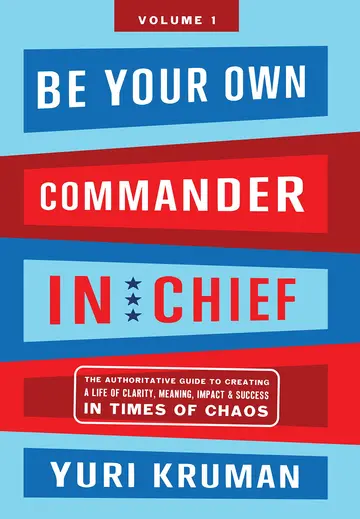 Cover of Be Your Own Commander in Chief Volume 1