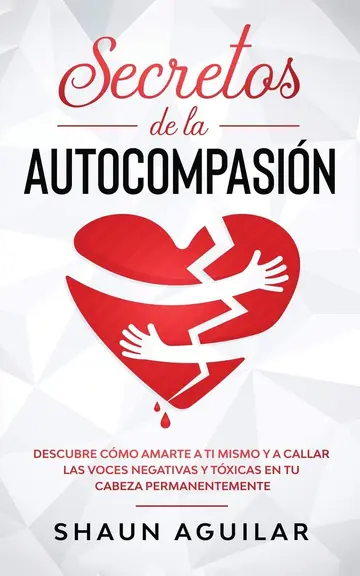 Cover of Secretos de la Autocompasión