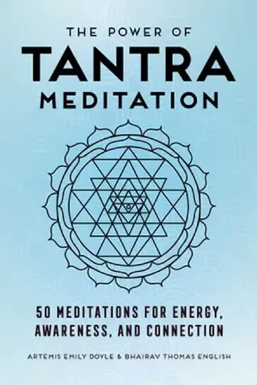 Cover of The Power of Tantra Meditation