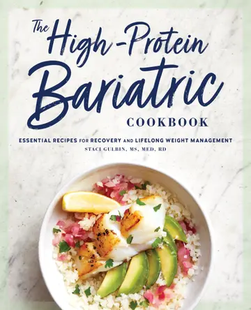 Cover of The High-Protein Bariatric Cookbook