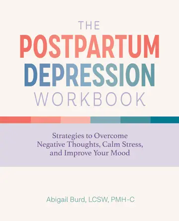 Cover of The Postpartum Depression Workbook