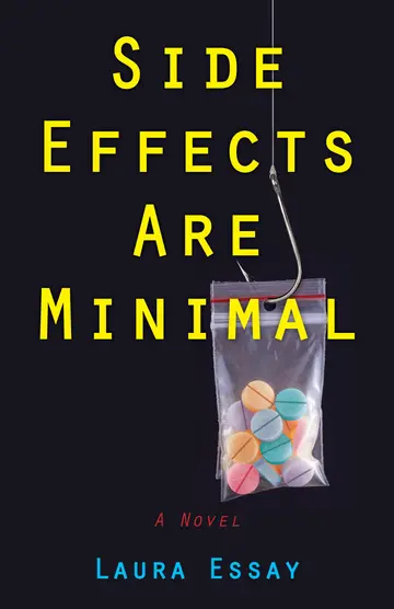 Cover of Side Effects Are Minimal