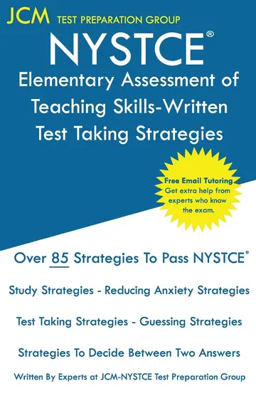 Cover of NYSTCE Elementary Assessment of Teaching Skills-Written - Test Taking Strategies