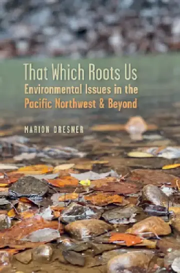 Cover of That Which Roots Us