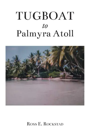 Cover of Tugboat to Palmyra Atoll