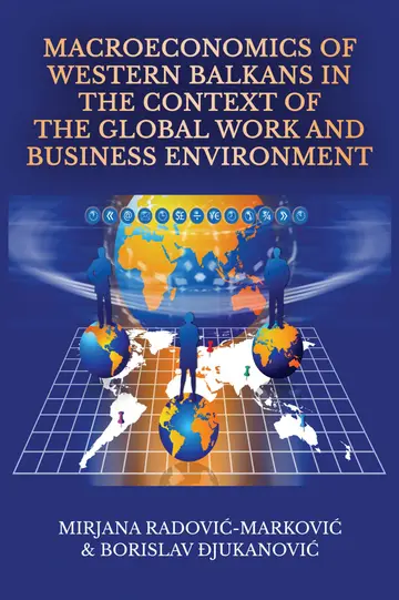 Cover of Macroeconomics of Western Balkans in the Context of the Global Work and Business Environment