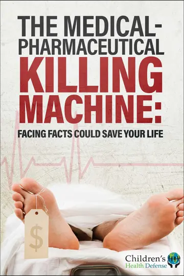 Cover of The Medical-Pharmaceutical Killing Machine