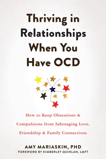 Cover of Thriving in Relationships When You Have OCD