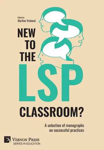 Cover of New to the LSP classroom? A selection of monographs on successful practices