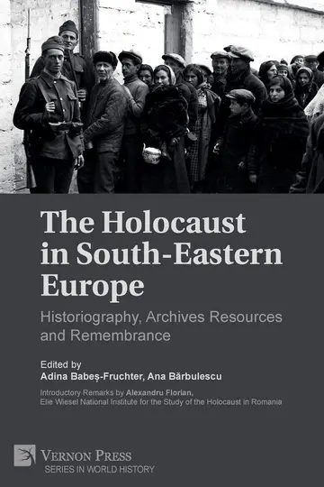 Cover of The Holocaust in South-Eastern Europe