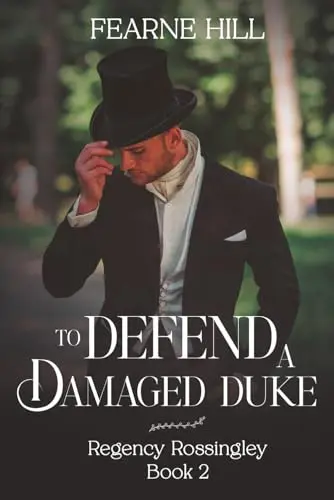 Cover of To Defend a Damaged Duke