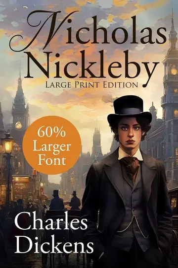 Cover of Nicholas Nickleby (Large Print, Unabridged)