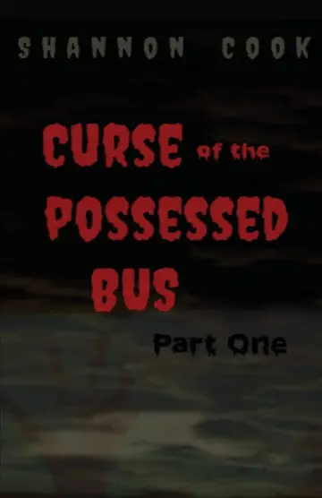Cover of Curse of the Possessed Bus