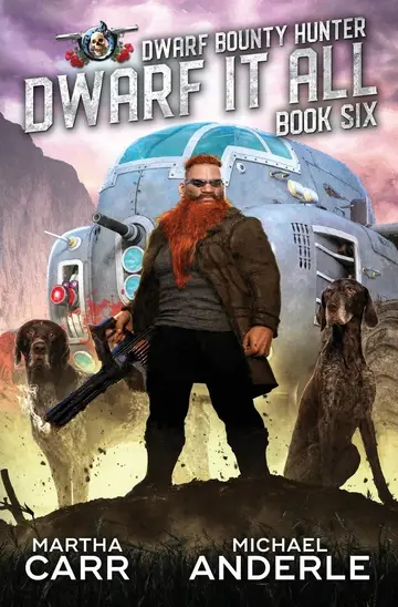 Cover of Dwarf It All