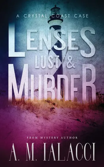 Cover of Lenses, Lust, and Murder