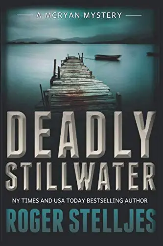 Cover of Deadly Stillwater