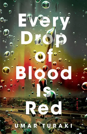 Cover of Every Drop of Blood Is Red