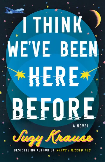Cover of I Think We've Been Here Before