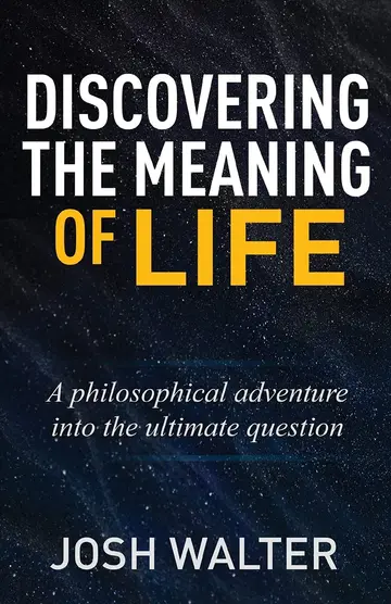 Cover of Discovering the Meaning of Life