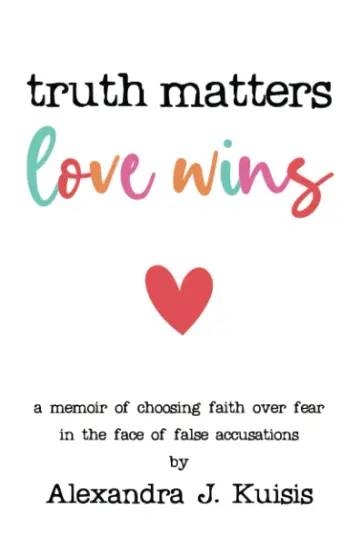 Cover of Truth Matters, Love Wins