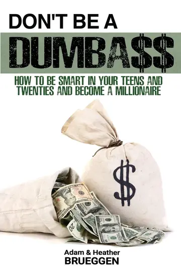 Cover of Don't Be a Dumba$$