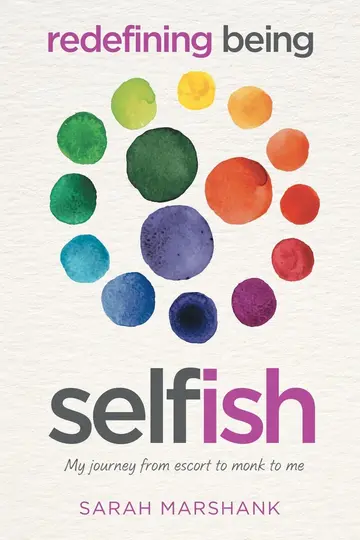 Cover of Redefining Being Self-ish