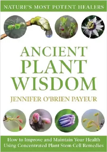 Cover of Ancient Plant Wisdom