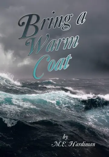 Cover of Bring a Warm Coat