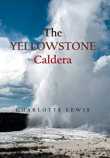 Cover of The Yellowstone Caldera