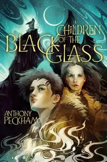 Cover of Children of the Black Glass