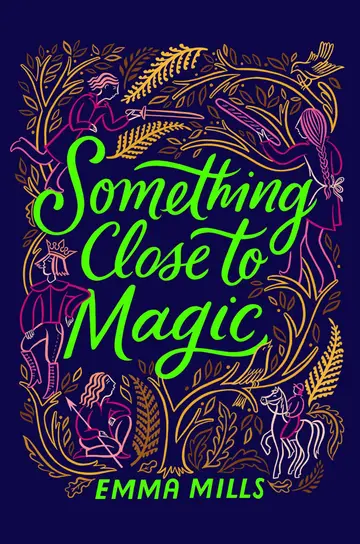 Cover of Something Close to Magic
