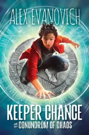 Cover of Keeper Chance and the Conundrum of Chaos