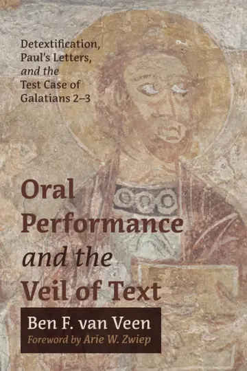 Cover of Oral Performance and the Veil of Text