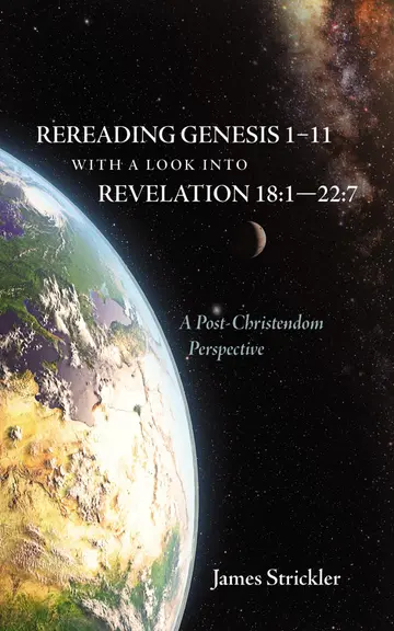 Cover of Rereading Genesis 1-11 with a Look into Revelation 18